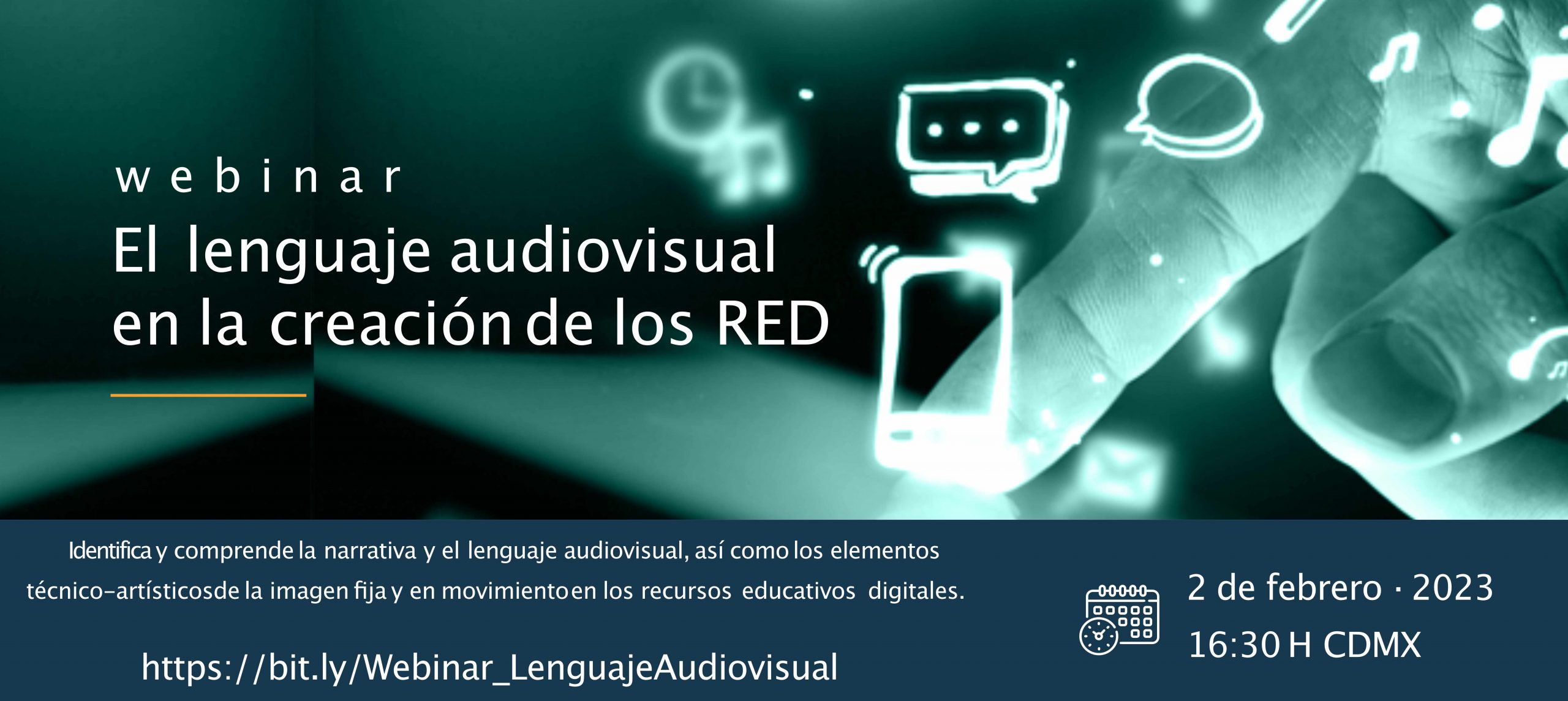 Webinar: el lenguaje audiovisual en la creación de los RED